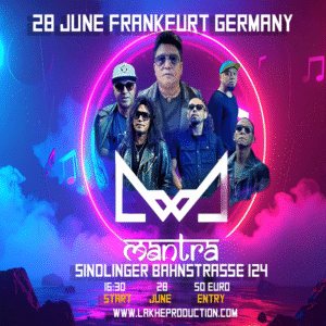 Early Bird MaNTRA LIVE IN FRANKFURT