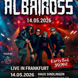ALBATROSS IN FRANKFRUT (Early Bird)
